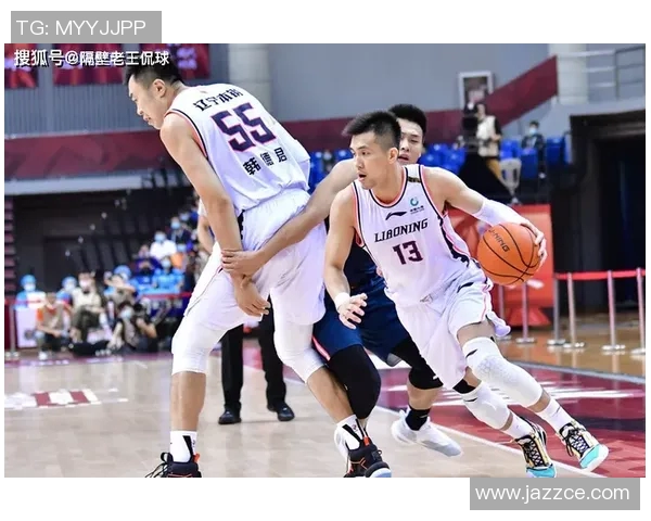 南京篮球队与深圳篮球队赛后复盘分析意识碰撞与战术较量